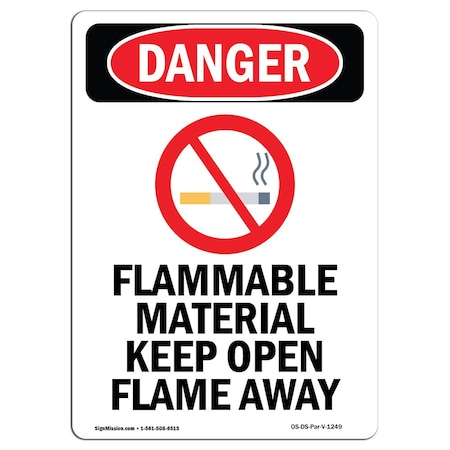 Signmission Safety Sign, OSHA Danger, 10" Height, Aluminum, Flammable Material, Portrait OS-DS-A-710-V-1249
